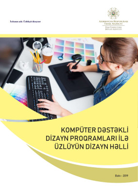 Kompüter dəstəkli dizayn proqramları ilə üzlüyün dizayn həlli
