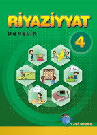 Riyaziyyat - 4 I hissə