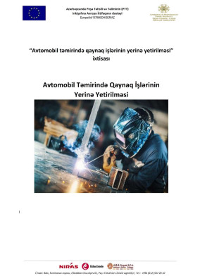Avtomobil təmirində qaynaq işlərinin yerinə yetirilməsi