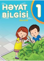 Həyat bilgisi - 1