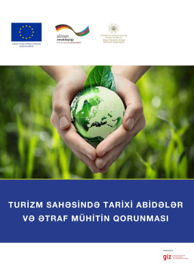 Turizm sahəsində tarixi abidələrin və ətraf muhitin qorunması