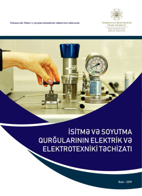 İsitmə və soyuta qurğularının elektrik və elektrotexniki təchizatı