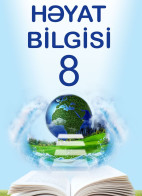 Həyat bilgisi - 8