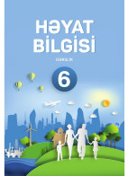 Həyat bilgisi - 6