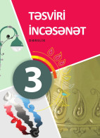 Təsviri incəsənət - 3