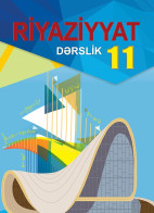 Riyaziyyat - 11
