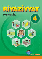 Riyaziyyat - 4 II hissə