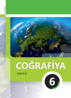 Coğrafiya 6 (2-ci hissə)