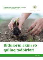 Bitkilərin əkini və qulluq tədbirləri