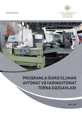 Proqramla idarə olunan avtomat və yarımavtomat torna dəzgahları