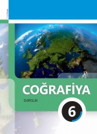 Coğrafiya 6 (1-ci hissə)