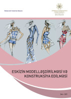 Eskizin modelləşdirilməsi və konstruksiya edilməsi