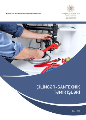 Çilingər santexnik təmir işləri