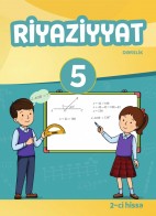 Riyaziyyat 5 (2-ci hissə)